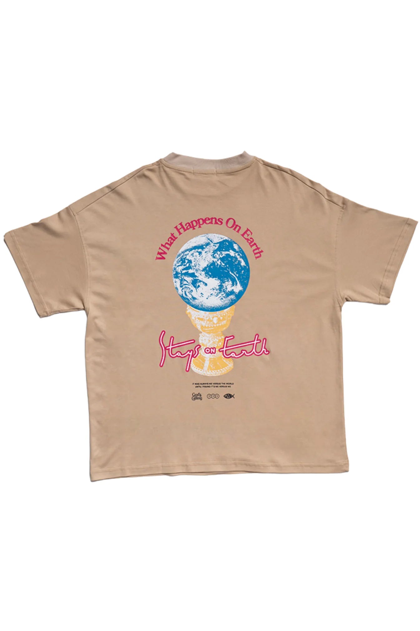 On Earth T-Shirt